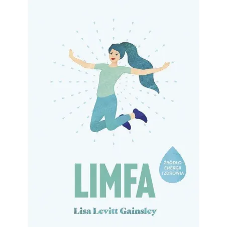 Limfa. Źródło Energii I Zdrowia Limfa. Źródło Energii I Zdrowia