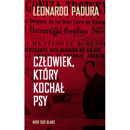 Człowiek, Który Kochał Psy Człowiek, Który Kochał Psy
