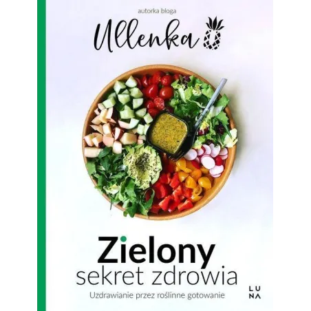 ZIELONY SEKRET ZDROWIA Ullenka - Marginesy