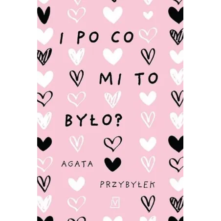 I Po Co Mi To Było? I Po Co Mi To Było?