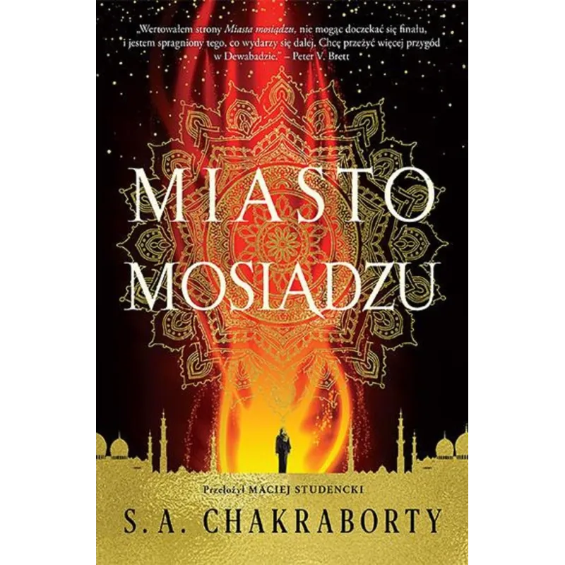 MIASTO MOSIĄDZU S.A. Chakraborty - We need ya