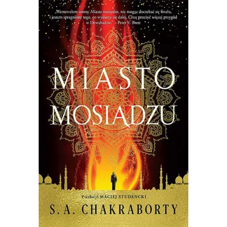 MIASTO MOSIĄDZU S.A. Chakraborty - We need ya