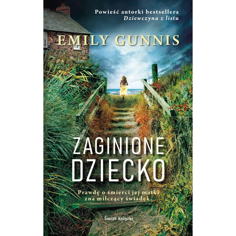 ZAGINIONE DZIECKO Emily Gunnis - Świat Książki