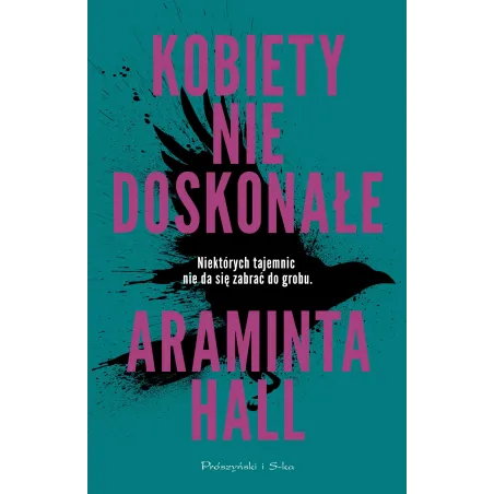 KOBIETY NIEDOSKONAŁE Araminta Hall - Prószyński