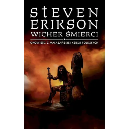 WICHER ŚMIERCI. OPOWIEŚCI Z MALAZAŃSKIEJ KSIĘGI POLEGŁYCH Steven Erikson - Mag