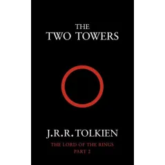 THE TWO TOWERS J.R.R. Tolkien - HarperCollins
