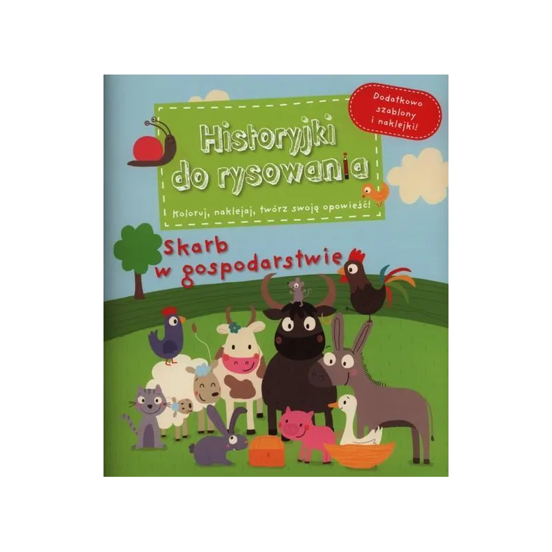 SKARB W GOSPODARSTWIE. HISTORYJKI DO RYSOWANIA Charlotte Grossetete - Olesiejuk