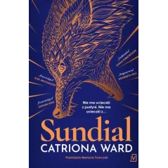 SUNDIAL Catriona Ward - Czwarta Strona