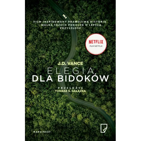 ELEGIA DLA BIDOKÓW J.D. Vance - Marginesy