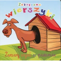 ŻWAWY WYŻEŁ W PIŻAMIE. ZAKRĘCONE WIERSZYKI Urszula Kozłowska - Olesiejuk