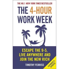 THE 4-HOUR WORK WEEK Timothy Ferriss - Vermilion