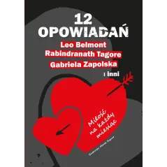 12 OPOWIADAŃ. MIŁOŚĆ NA KAŻDY MIESIĄC - SBM