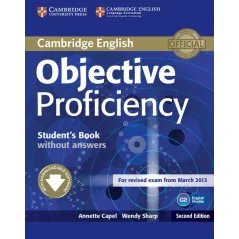OBJECTIVE PROFICIENCY STUDENTS BOOK WITHOUT ANSWERS - Cambridge University Press
