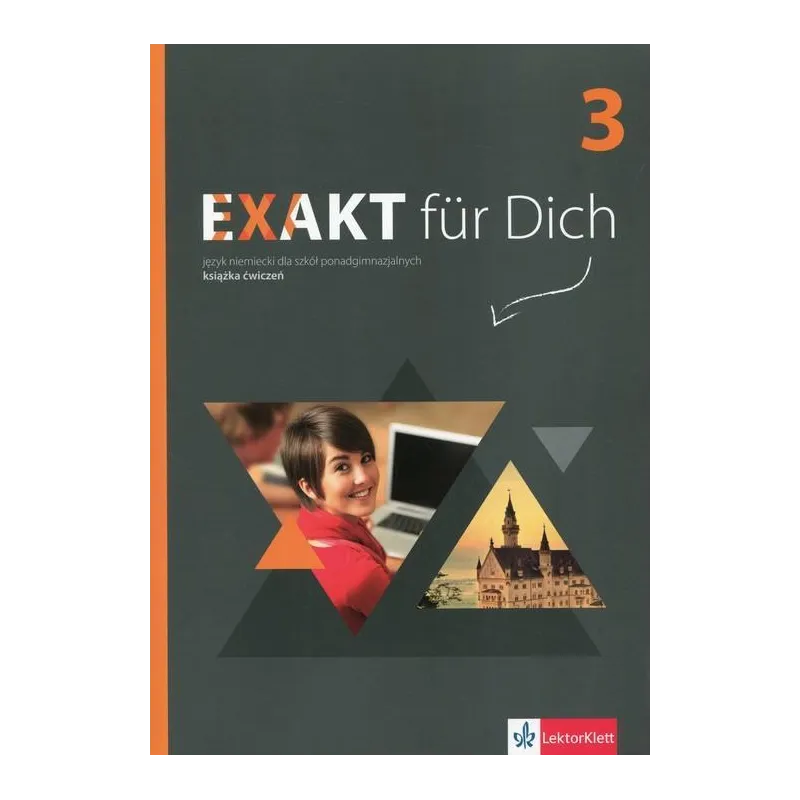 EXAKT FUR DICH 3 KSIĄŻKA ĆWICZEŃ + DVD JĘZYK NIEMIECKI DLA SZKÓŁ PONADGIMNAZJALNYCH - LektorKlett