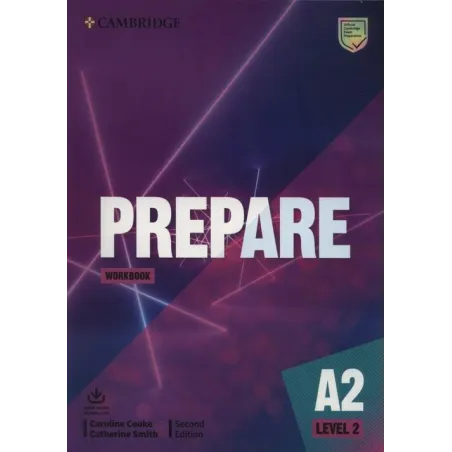 PREPARE LEVEL 2 WORKBOOK WITH AUDIO DOWNLOAD - Cambridge University Press