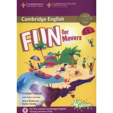 Fun For Movers Student's Book + Online Activities Fun For Movers Student's Book + Online Activities