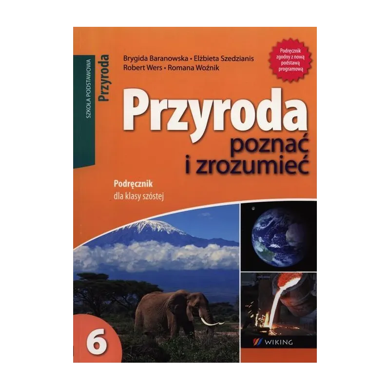 PRZYRODA POZNAĆ I ZROZUMIEĆ 6 PODRĘCZNIK Edward Dudek - Wiking