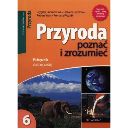 PRZYRODA POZNAĆ I ZROZUMIEĆ 6 PODRĘCZNIK Edward Dudek - Wiking