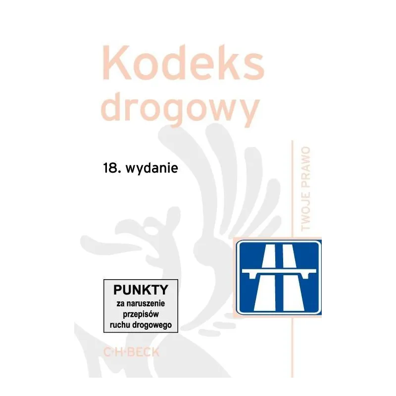 KODEKS DROGOWY Aneta Flisek - C.H.Beck