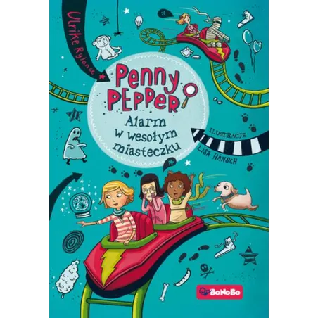 ALARM W WESOŁYM MIASTECZKU. PENNY PEPPER - Wydawnictwo RM