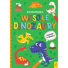 WESOŁE DINOZAURY. WSZYSTKO O DINOZAURACH - Wilga