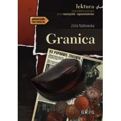 GRANICA. LEKTURA Z OPRACOWANIEM - Greg
