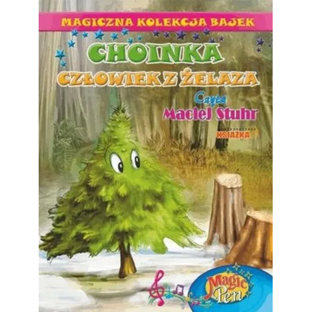 CHOINKA, CZŁOWIEK Z ŻELAZA. MAGICZNA KOLEKCJA BAJEK - Amercom SA