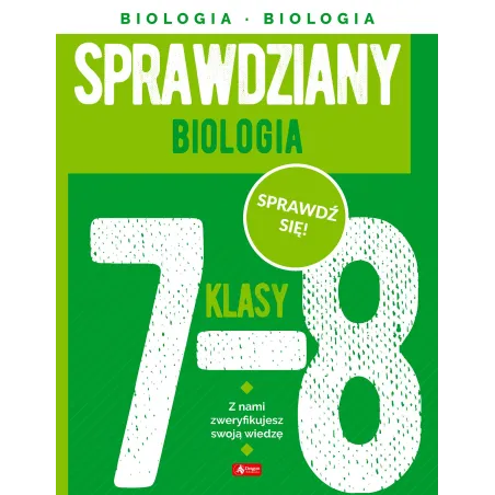 BIOLOGIA. SPRAWDZIANY DLA KLASY 7-8 - Dragon