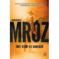 ŚWIT, KTÓRY NIE NADEJDZIE - Czwarta Strona
