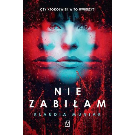 Nie Zabiłam Nie Zabiłam