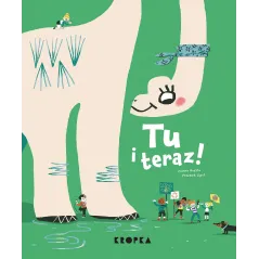 TU I TERAZ! - Kropka