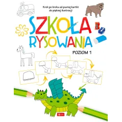 SZKOŁA RYSOWANIA. POZIOM 1 - Dragon