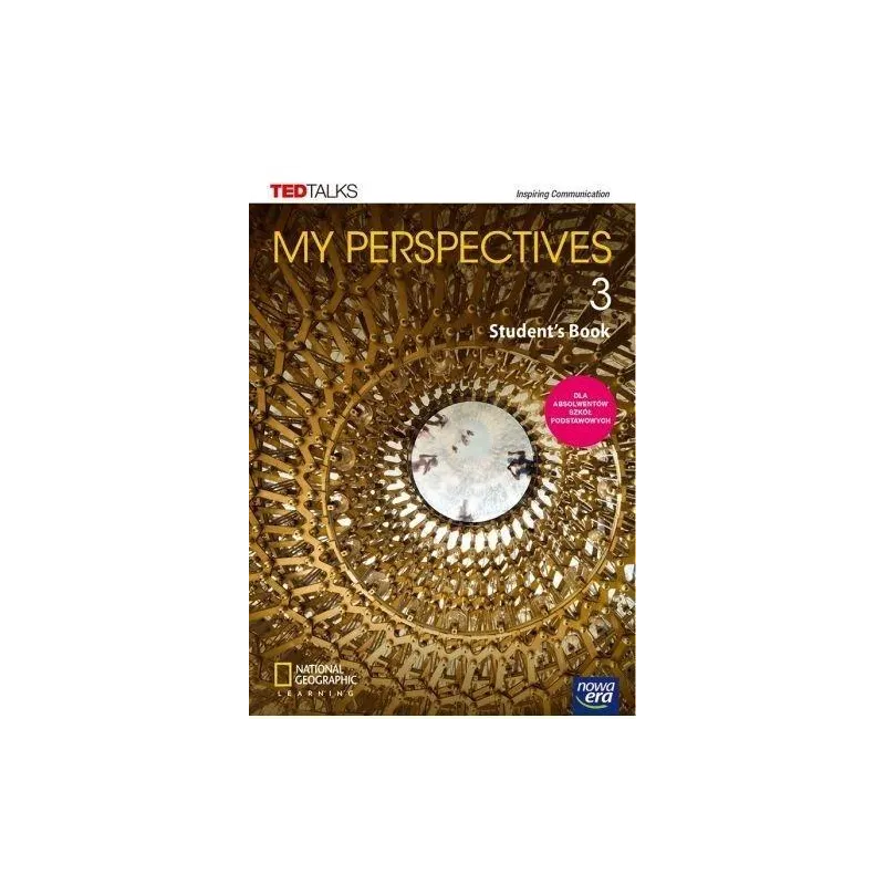 NOWE JĘZYK ANGIELSKI MY PERSPECTIVES 3 STUDENTS BOOK LICEUM I TECHNIKUM - Nowa Era