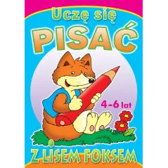 UCZĘ SIĘ PISAĆ Z LISEM FOKSEM 4-6 LAT - Olesiejuk