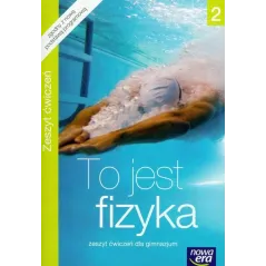 TO JEST FIZYKA 2 ZESZYT ĆWICZEŃ Marcin Braun - Nowa Era
