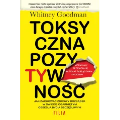 TOKSYCZNA POZYTYWNOŚĆ - Filia