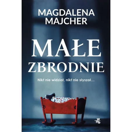MAŁE ZBRODNIE - WAB