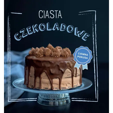 Ciasta Czekoladowe Ciasta Czekoladowe