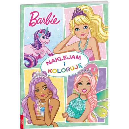 BARBIE DREAMTOPIA NAKLEJAM I KOLORUJĘ - Ameet
