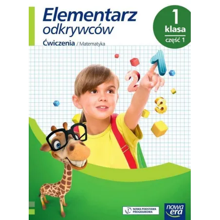 ELEMENTARZ ODKRYWCÓW 1. ZESZYT ĆWICZEŃ MATEMATYCZNYCH 1 Barbara Stępień, Bogusława Lankiewicz, Ewa Hryszkiewicz
