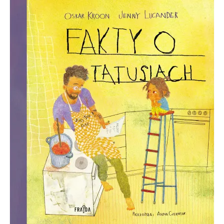 FAKTY O TATUSIACH - Frajda