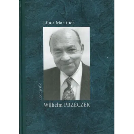 WILHELM PRZECZEK Libor Martinek - Atut
