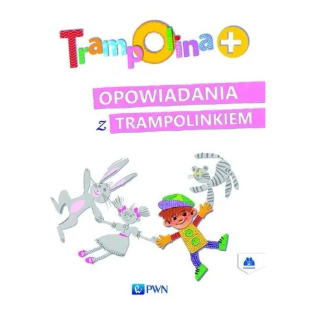 TRAMPOLINA+ OPOWIADANIA Z TRAMPOLINKIEM + 2CD Urszula Piotrowska - Wydawnictwo Szkolne PWN