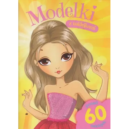 Modelki. Książeczka Z Naklejkami