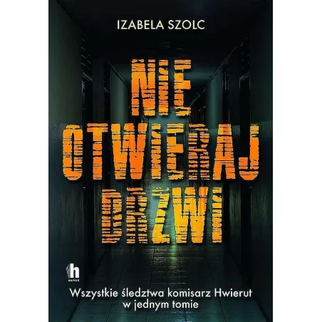 Nie Otwieraj Drzwi Nie Otwieraj Drzwi