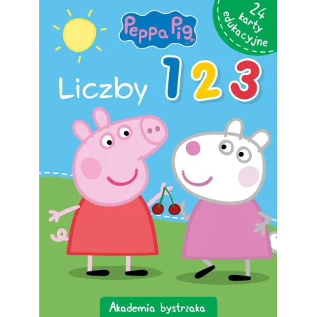 ŚWINKA PEPPA. AKADEMIA BYSTRZAKA. LICZBY 1,2,3 Monika Kiersnowska