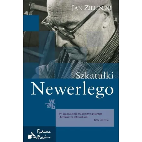 SZKATUŁKI NEWERLEGO Jan Zieliński
