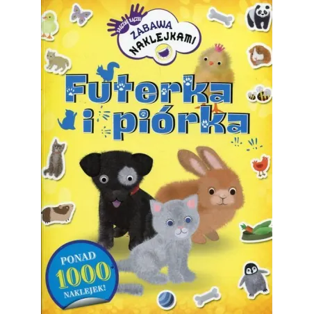 Futerka I Piórka. Zabawa Naklejkami