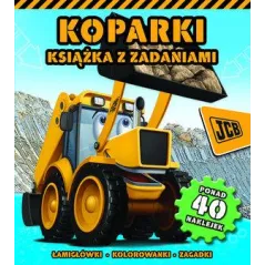KOPARKI JCB KSIĄŻKA Z ZADANIAMI