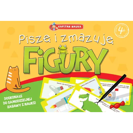 Kapitan Nauka. Piszę I Zmazuję Figury 4+ Kapitan Nauka. Piszę I Zmazuję Figury 4+